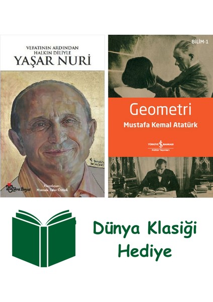 Vefatının Ardından Halkın Diliyle Yaşar Nuri + Geometri + Dünya Klasiği Hediye