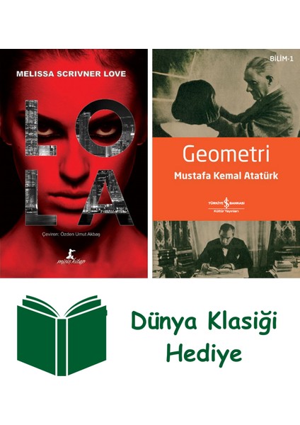 Lola (Ciltli) + Geometri + Dünya Klasiği Hediye