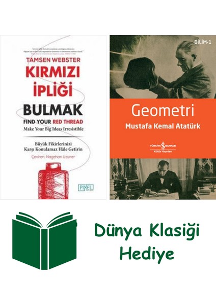 Kırmızı Ipliği Bulmak + Geometri + Dünya Klasiği Hediye