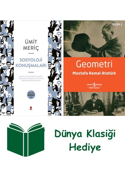 Sosyoloji Konuşmaları + Geometri + Dünya Klasiği Hediye