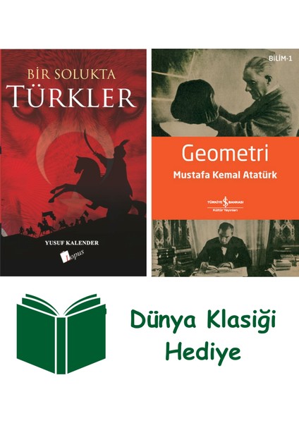 Bir Solukta Türkler + Geometri + Dünya Klasiği Hediye