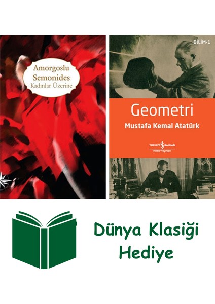 Kadınlar Üzerine + Geometri + Dünya Klasiği Hediye