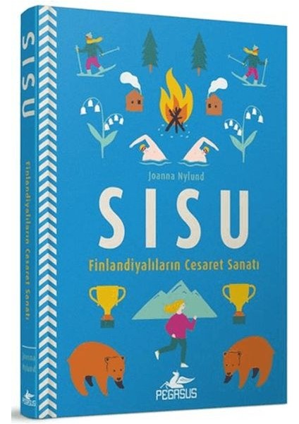 Sisu: Finlandiyalarının Cesaret Sanatı