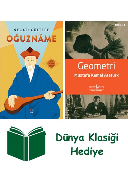 Oğuznâme + Geometri + Dünya Klasiği Hediye