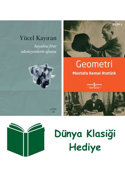 Hayaline Firar Edemeyenlerin Afsunu + Geometri + Dünya Klasiği Hediye
