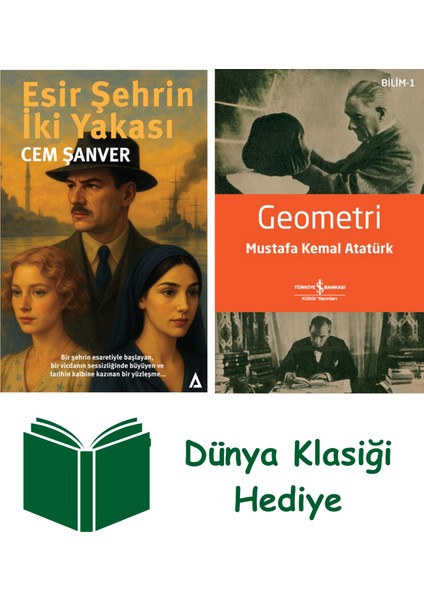 Esir Şehrin Iki Yakası + Geometri + Dünya Klasiği Hediye