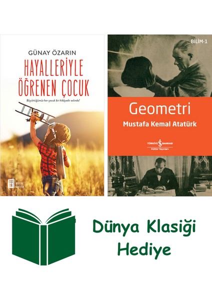 Hayalleriyle Öğrenen Çocuk + Geometri + Dünya Klasiği Hediye