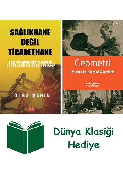 Sağlıkhane Değil Ticarethane + Geometri + Dünya Klasiği Hediye