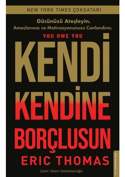 Kendi Kendine Borçlusun