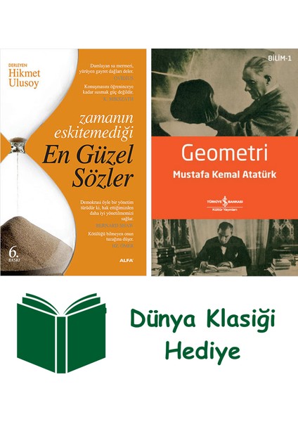 Zamanın Eskitemediği En Güzel Sözler + Geometri + Dünya Klasiği Hediye