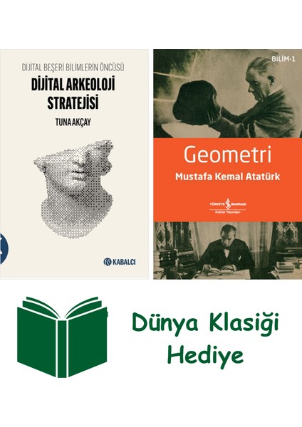 Dijital Arkeoloji Stratejisi + Geometri + Dünya Klasiği Hediye