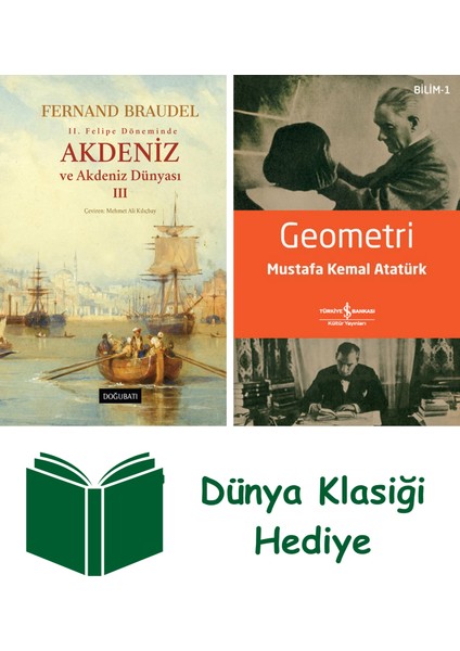 Akdeniz ve Akdeniz Dünyası - 3 (Ciltli) + Geometri + Dünya Klasiği Hediye