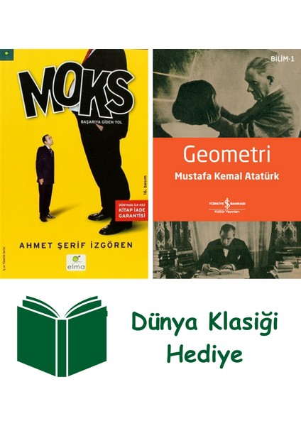 Moks + Geometri + Dünya Klasiği Hediye
