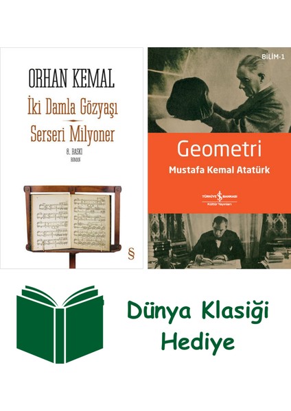 Iki Damla Gözyaşı - Serseri Milyoner + Geometri + Dünya Klasiği Hediye