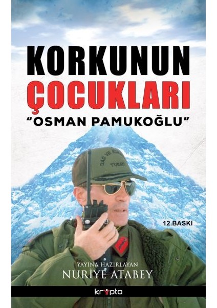 Korkunun Çocukları / Osman Pamukoğlu