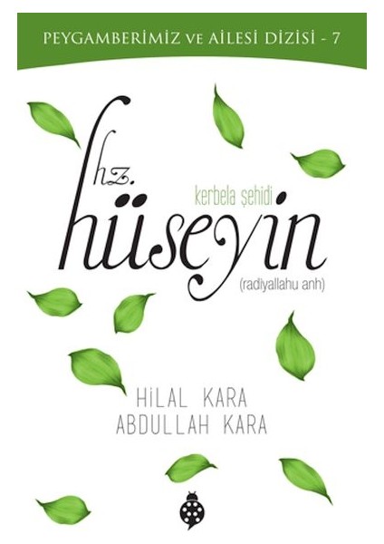 Kerbela Şehidi - Hz.hüseyin