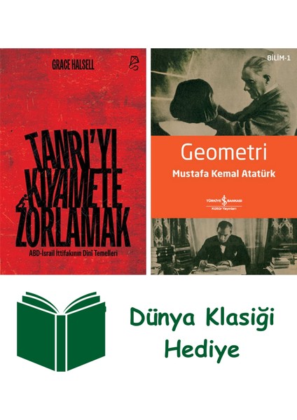 Tanrı’yı Kıyamete Zorlamak + Geometri + Dünya Klasiği Hediye