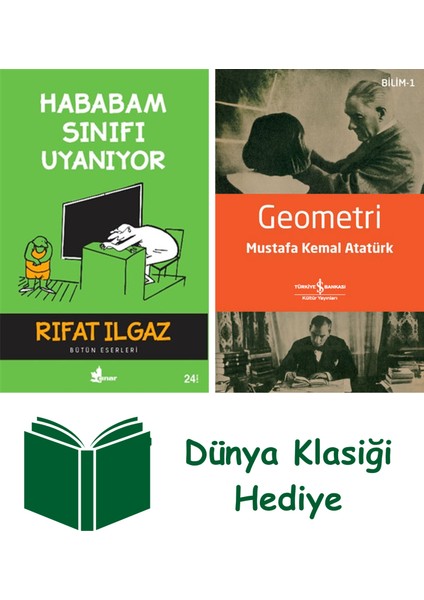 Hababam Sınıfı Uyanıyor + Geometri + Dünya Klasiği Hediye