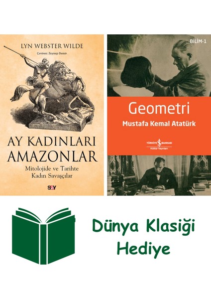Ay Kadınları Amazonlar + Geometri + Dünya Klasiği Hediye