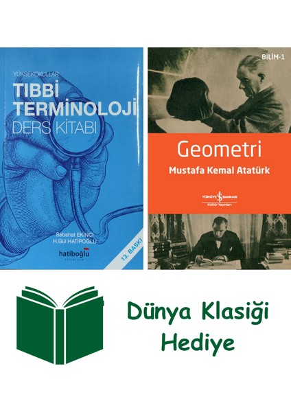Yüksekokullar Için Tıbbi Terminoloji Ders Kitabı + Geometri + Dünya Klasiği Hediye