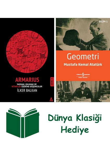 Armarius - Yazmak Okumak ve Kitaplar Üzerine Düşünceler + Geometri + Dünya Klasiği Hediye
