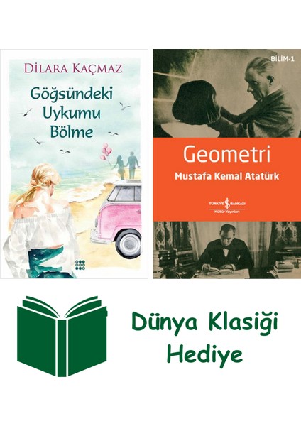 Göğsündeki Uykumu Bölme + Geometri + Dünya Klasiği Hediye