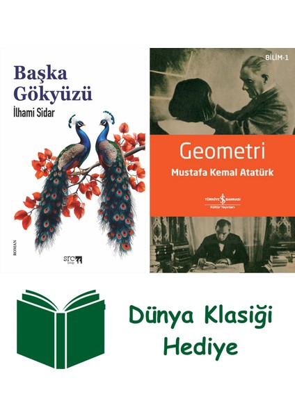 Başka Gökyüzü + Geometri + Dünya Klasiği Hediye
