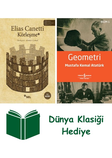 Körleşme + Geometri + Dünya Klasiği Hediye