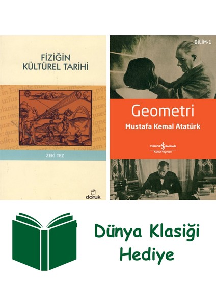 Fiziğin Kültürel Tarihi + Geometri + Dünya Klasiği Hediye