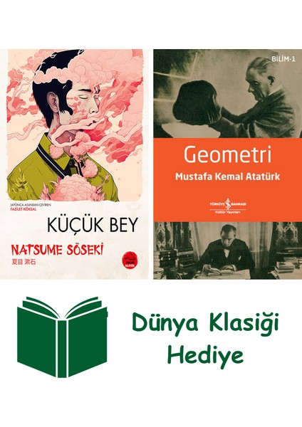 Küçük Bey + Geometri + Dünya Klasiği Hediye