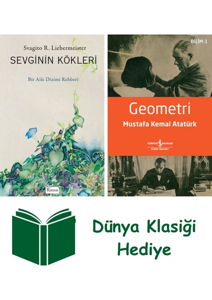 Sevginin Kökleri + Geometri + Dünya Klasiği Hediye