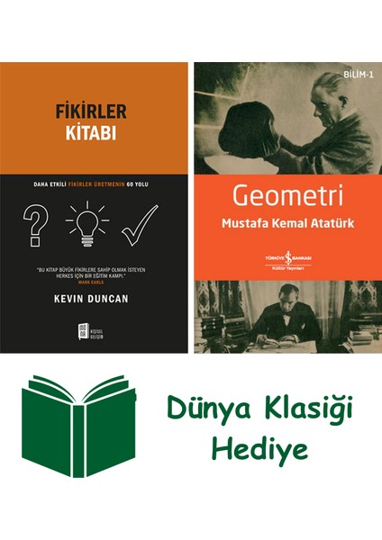 Fikirler Kitabı + Geometri + Dünya Klasiği Hediye