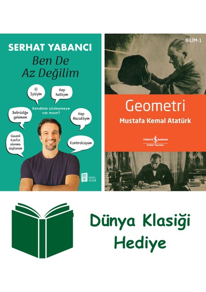 Ben De Az Değilim + Geometri + Dünya Klasiği Hediye