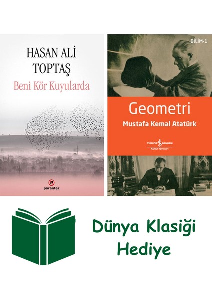 Beni Kör Kuyularda + Geometri + Dünya Klasiği Hediye