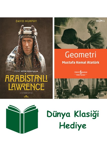 Arabistanlı Lawrence + Geometri + Dünya Klasiği Hediye