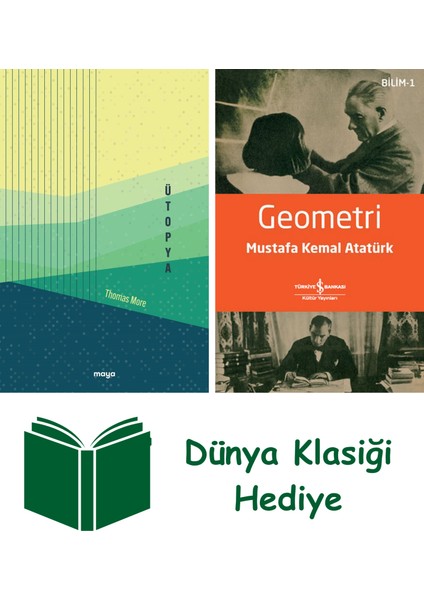 Ütopya + Geometri + Dünya Klasiği Hediye