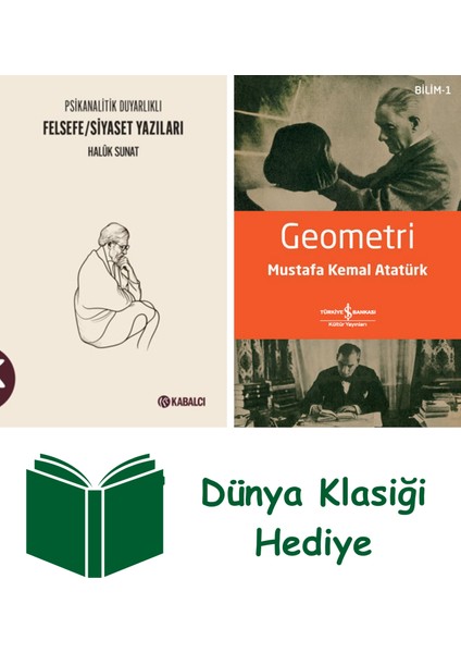 Psikanalitik Duyarlıklı Felsefe - Siyaset Yazıları + Geometri + Dünya Klasiği Hediye