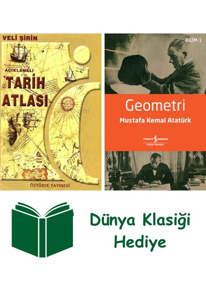 Açıklamalı Tarih Atlası + Geometri + Dünya Klasiği Hediye