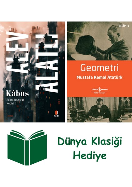 Schrödinger'in Kedisi 1 - Kâbus + Geometri + Dünya Klasiği Hediye