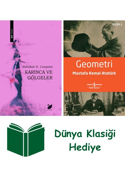 Karınca ve Gölgeler + Geometri + Dünya Klasiği Hediye