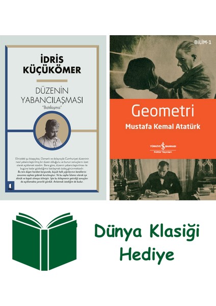 Düzenin Yabancılaşması + Geometri + Dünya Klasiği Hediye
