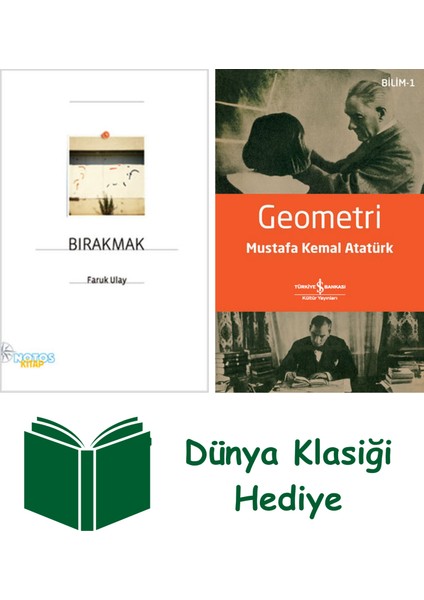 Bırakmak + Geometri + Dünya Klasiği Hediye