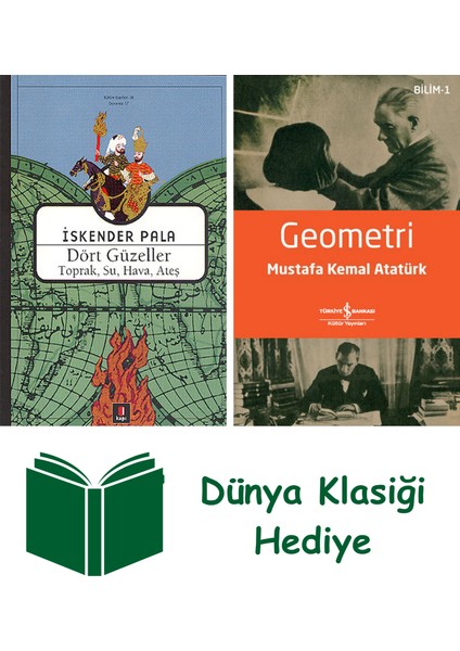 Dört Güzeller + Geometri + Dünya Klasiği Hediye
