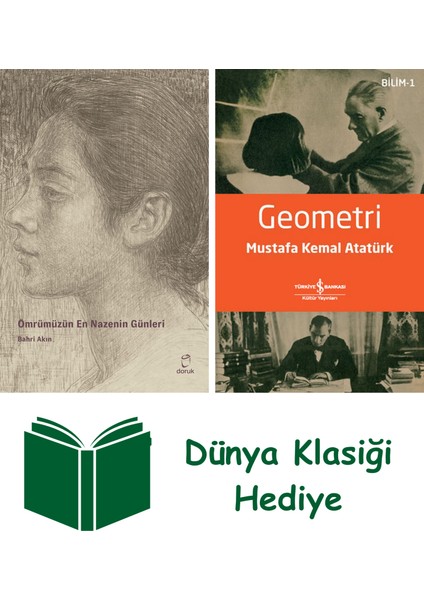 Ömrümüzün En Nazenin Günleri + Geometri + Dünya Klasiği Hediye