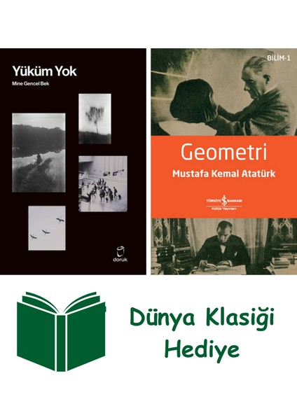 Yüküm Yok + Geometri + Dünya Klasiği Hediye