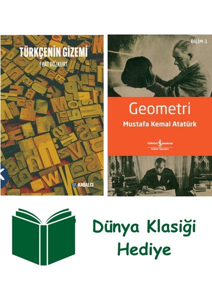 Türkçenin Gizemi + Geometri + Dünya Klasiği Hediye