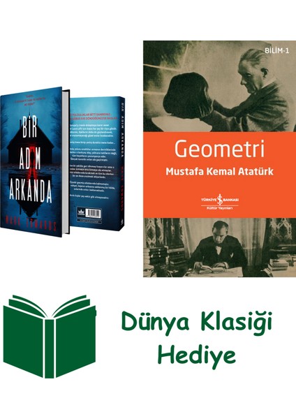 Bir Adım Arkanda (Ciltli) + Geometri + Dünya Klasiği Hediye