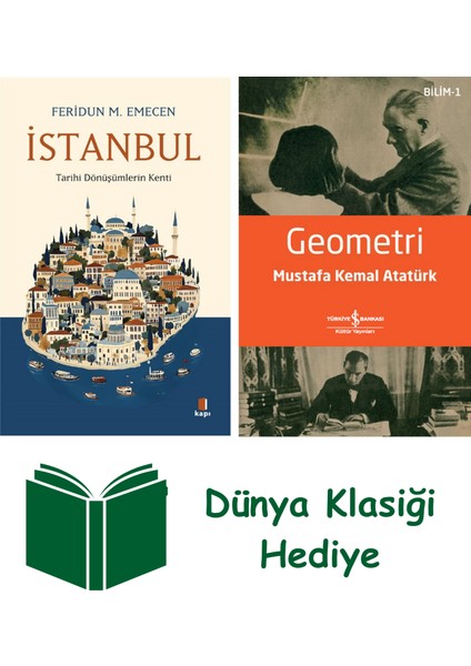 Istanbul - Tarihi Dönüşümlerin Kenti + Geometri + Dünya Klasiği Hediye