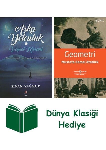 Aşka Yolculuk 1 - Veysel Karani + Geometri + Dünya Klasiği Hediye