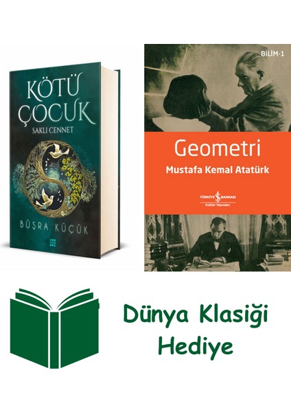 Kötü Çocuk 4 - Saklı Cennet (Ciltli) + Geometri + Dünya Klasiği Hediye
